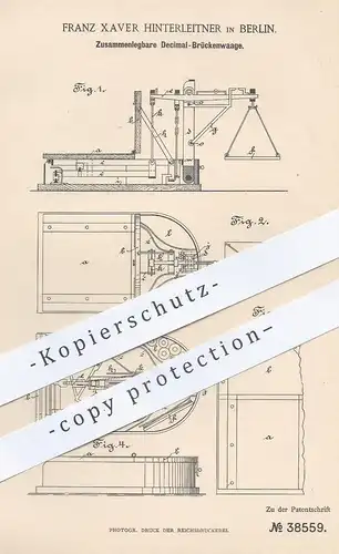 original Patent - Franz Xaver Hinterleitner , Berlin , 1886 , Dezimal - Brückenwaage | Waage , Waagen , Gewicht wiegen !