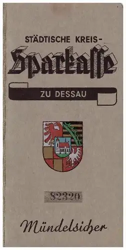 Sparbuch der Sparkasse zu Dessau , 1939 - 1945 , Margarete Schmorte , Bank !!!