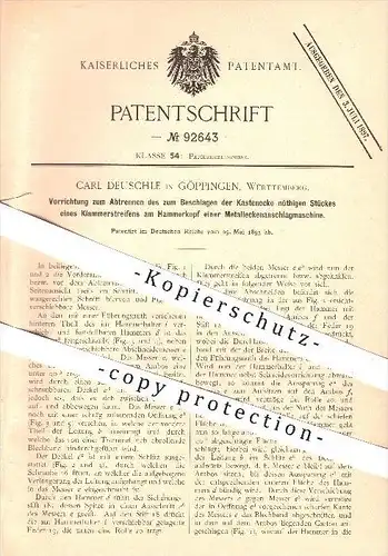 original Patent - C. Deuschle , Göppingen , 1895 , Metalleckenanschlagmaschine , Papierfabrik , Papier , Metall !!!