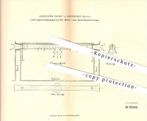 original Patent - Alexander Probst in Dramstadt , 1883 , Luftregulierung für Wohnräume , Lüftung , Gebläse , Luft !!!