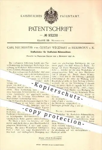 original Patent - C. Neumeister , G. Wegenast / Heilbronn , 1896 , Stoffschieber für Stoffschuh - Nähmaschinen , Stoff !