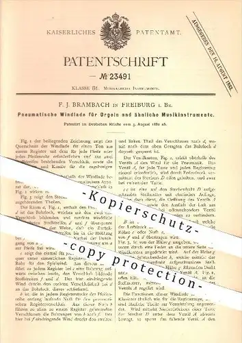 original Patent - F. J. Brambach in Freiburg , 1882 , Pneumatische Windlade für Orgeln u. a. Musikinstrumente , Orgel !!