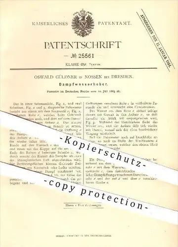 original Patent - Oswald Güldner in Nossen bei Dresden , 1883 , Dampfwasserheber , Pumpe , Pumpen , Pumpwerk , Wasser !!