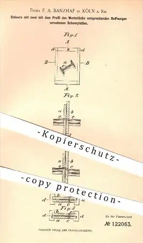 original Patent - F. A. Banzhaf in Köln am Rhein , 1899 , Schere , Schneidzeug , Werkzeug , Werkzeuge , Schneiden !!!