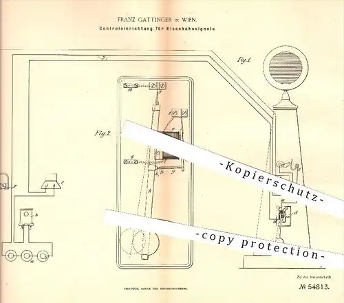 original Patent - Franz Gattinger in Wien , 1890 , Kontrolleinrichtung für Eisenbahnsignale , Eisenbahn , Eisenbahnen !!