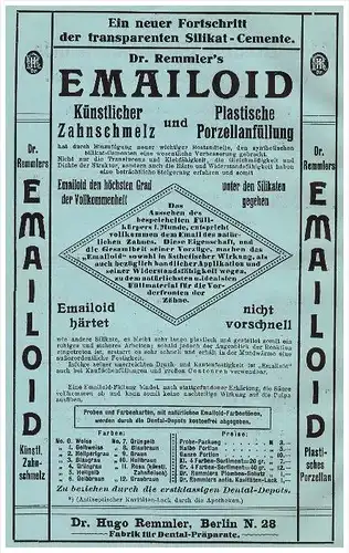 original Werbung - 1913 - Emailoid , Dr. Hugo Remmler in Berlin , Zahnarzt , Stomatologe , Zähne , Dental !!!