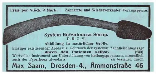 original Werbung - 1913 - Max Saam in Dresden , Zahnfleisch-Massage , Zahnarzt , Stomatologe , Zähne , Dental !!!