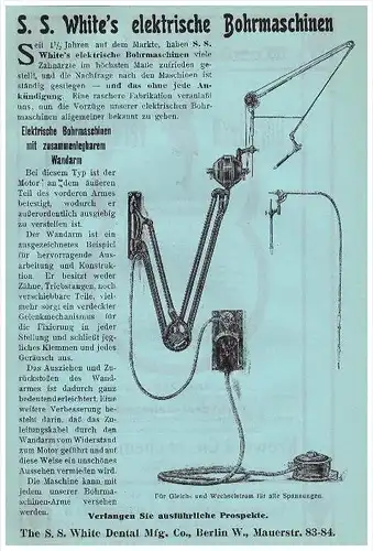 original Werbung - 1913 - S.S. White in Berlin , Bohrmaschine für Zahnarzt , Stomatologe , Zähne , Dental !!