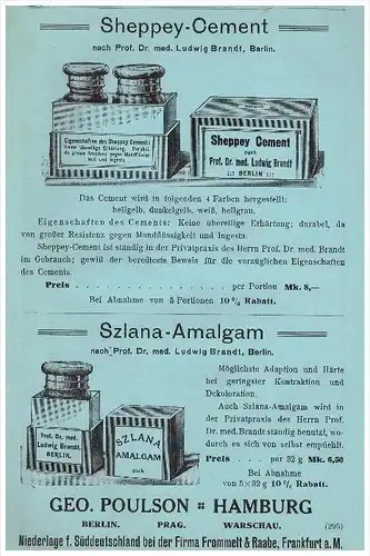 original Werbung - 1913 - G. Poulson in Hamburg , Sheppey Cement  und Szlana Amalgam , Zahnarzt , Stomatologe , Zähne !!