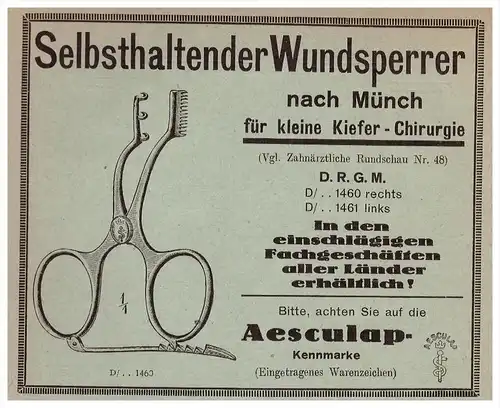 original Werbung - 1924 - Wundsperrer nach Münch , Aeskulap , Äskulap , Zahnarzt , Dermatologe , Stomatologe , Zähne !!!