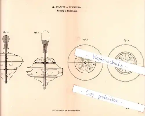 Original Patent  - Gg. Fischer in Nürnberg , 1882 , Neuerung an Musikkreiseln , Kreisel , Brummkreisel !!!