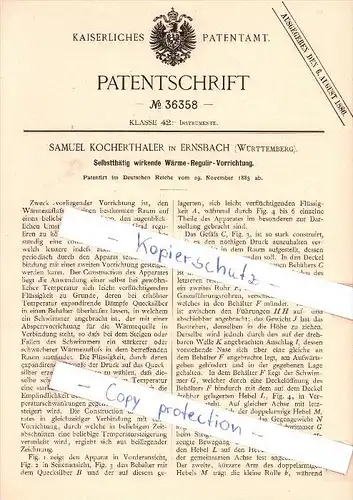 Original Patent  - S. Kocherthaler in Ernstbach b. Forchtenberg i. Württemberg , 1885 , Wärme-Regulier-Vorrichtun g !!!