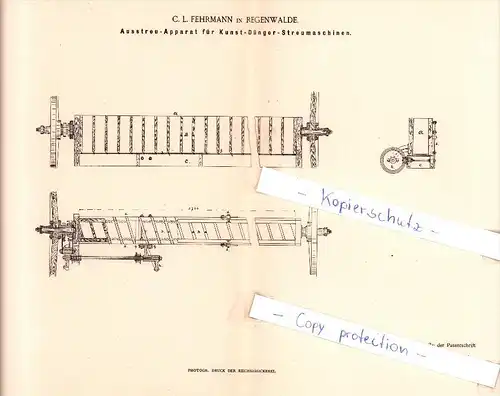 Original Patent  - C. L. Fehrmann in Regenwalde , 1885 , Apparat für Kunst - Dünger - Streumaschinen !!!