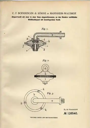 Original Patentschrift - C.F. Boehringer & Söhne in Mannheim - Waldhof ,1900, Sperrventil , Metallbau !!!