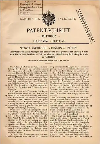 Original Patentschrift - W. Knobloch in Pankow b. Berlin , 1905 , Schaltanzeige für Leitungen im Amt , Telephon !!!