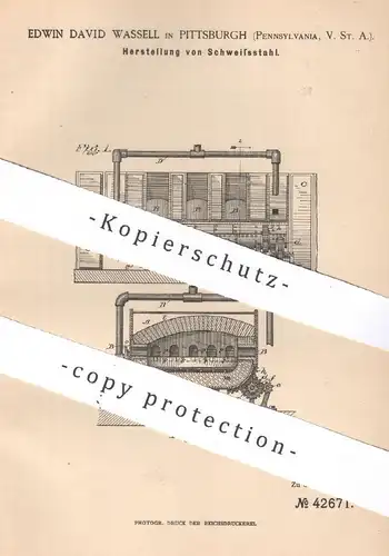 original Patent - Edwin David Wassell , Pittsburgh , Pennsylvania USA , 1887 , Schweißstahl | Schweißen , Stahl , Eisen