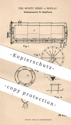 original Patent - Emil Moritz Heiber , Breslau , 1887 , Reinigungsapparat für Dampfkessel | Kessel , Dampfmaschine !!