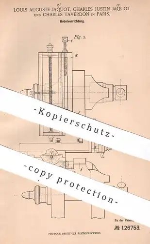 original Patent - Louis Auguste & Charles Justin Jaquot , Charles Taverdon , Paris , Frankreich | 1900 | Hobel | Metall