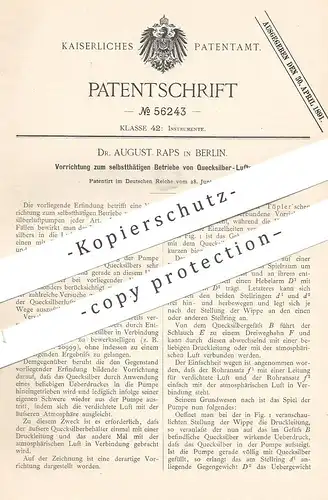 original Patent - Dr. August Raps , Berlin , 1890 , selbsttätiger Betrieb von Quecksilber - Luftpumpen | Luftpumpe !!