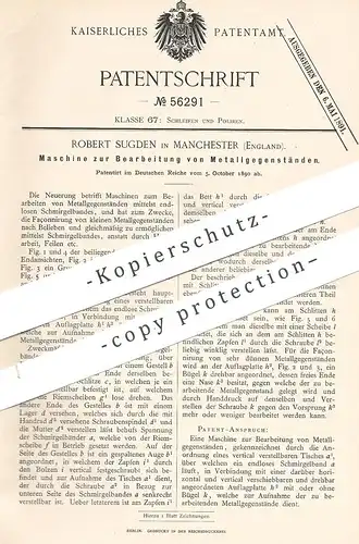 original Patent - Robert Sugden , Manchester , England , 1890 , Bearbeitung von Metall | Façonierung | Schmirgeln !!