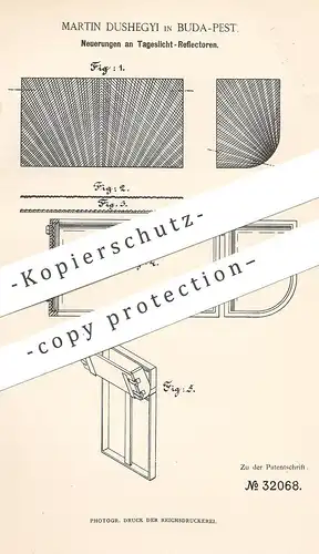 original Patent - Martin Dushegyi , Budapest , 1885 , Tageslicht - Reflektor | Reflektoren | Lichtstrahlen , Spiegel !!!