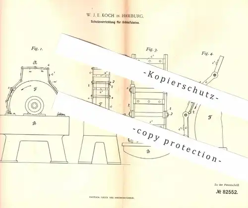 original Patent - W. J. E. Koch , Hamburg , 1894 , Schutz für Schleifsteine | Schleifen , Schleifrad , Schlosser !!