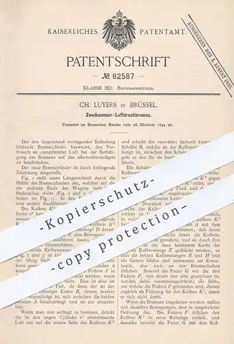 original Patent - Ch. Luyers , Brüssel , 1894 , Zweikammer- Luftdruckbremse | Eisenbahn - Bremse | Bremsen , Straßenbahn