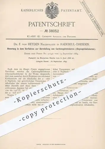 original Patent - Dr. F. von Heyden Nachf. , Dresden / Radebeul , 1886 , Darst. von Carbonaphtolsäure / Oxynaphtoësäure