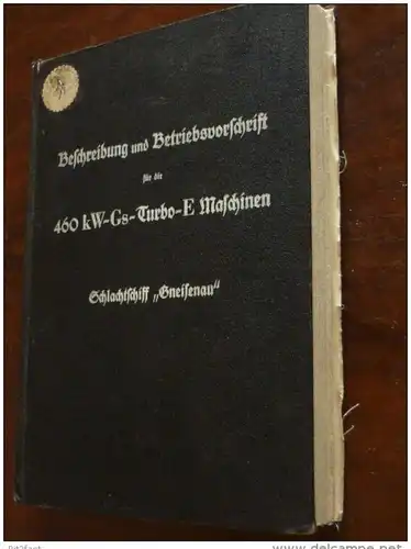 Großes Handbuch für Schlachtschiff Gneisenau , Kiel 1938 , 460 KW-Gs- Turbo - E-Maschinen , sehr viele Klappkarten,  AEG