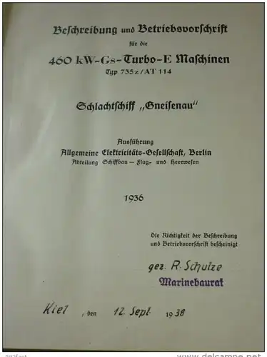 Großes Handbuch für Schlachtschiff Gneisenau , Kiel 1938 , 460 KW-Gs- Turbo - E-Maschinen , sehr viele Klappkarten,  AEG
