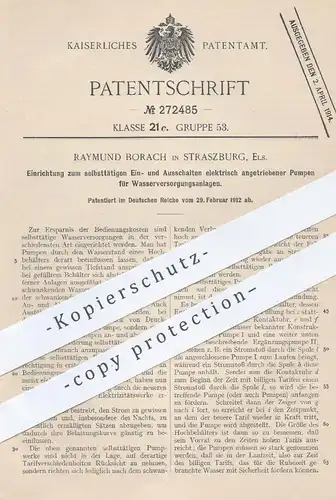 original Patent - Raymund Borach , Straszburg / Elsass , 1912 , Ein- u. Ausschalten elektrischer Pumpen | Pumpe !!