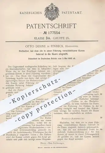 original Patent - Otto Dehne , Einbeck / Hannover  1905 , Huthalter | Hut , Hüte , Herrenhut , Modist , Mode , Schneider