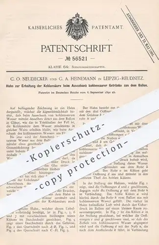 original Patent - C. O. Neudecker , G. A. Heinemann , Leipzig / Reudnitz , 1890 , Zapfhahn | Kohlensäure , Ausschank