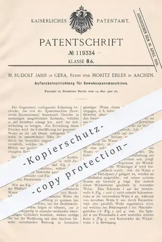 original Patent - M. Rudolf Jahr , Gera , Reuss / Moritz Eisler , Aachen , 1900 , Gewebe - Spannmaschinen | Stoff !!