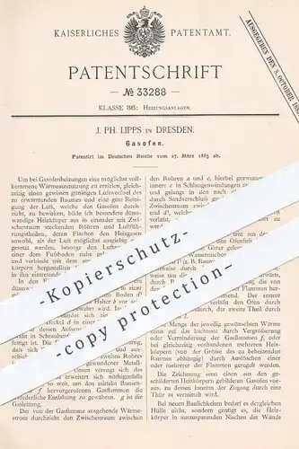original Patent - J. Ph. Lipps , Dresden , 1885 , Gasofen | Gas , Ofen , Öfen , Ofenbauer , Heizung , Gasofenheizung !!
