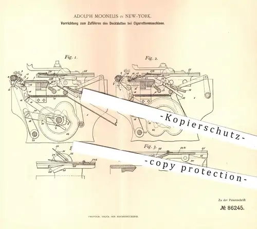 original Patent - Adolph Moonelis , New York USA , 1894 , Zuführen des Deckblattes bei Zigarettenmaschinen | Zigaretten