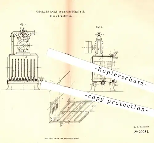 original Patent - Georges Kolb , Strassburg , Elsass , 1882 , Bierwürzefilter , Bierwürze - Filter | Bier , Brauerei !!