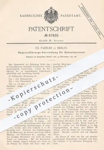 original Patent - Ed. Paesler , Berlin , 1891 , Papierzuführung für Schnellpressen | Druckpressen , Druckerei , Papier