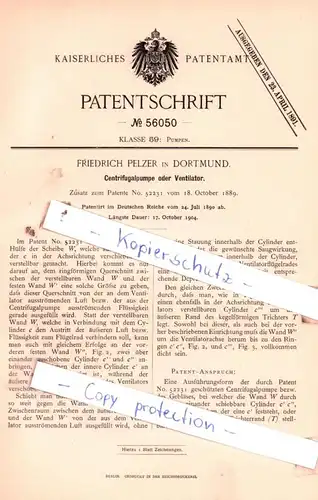 original Patent -  Friedrich Pelzer in Dortmund , 1890 , Centrifugalpumpe oder Ventilator !!!