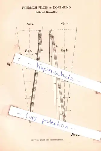 original Patent -  Friedrich Pelzer in Dortmund , 1890 , Luft- und Wasserfilter !!!