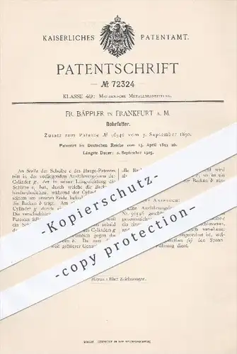original Patent - Fr. Bäppler , Frankfurt / Main , 1893 , Bohrfutter , Bohrer , Bohren , Bohrmaschine , Metall !!!