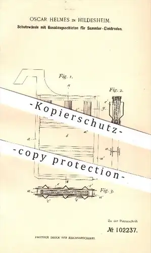 original Patent - Oscar Helmes , Hildesheim , 1898 , Schutzwände mit Gasabzugsschloten für Sammler Elektroden , Elektrik