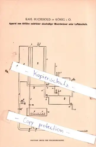 Original Patent  - Karl Buchhold in  König i. O. , 1899 , Abfüllen natürlicher Mineralwässer !!!