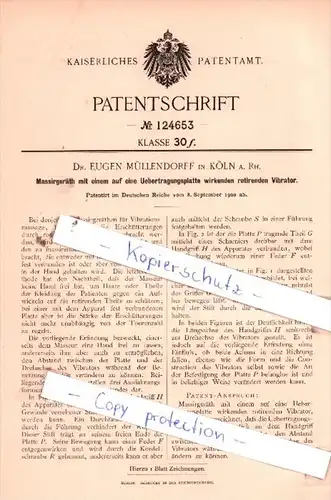 Original Patent  - Dr. Eugen Müllendorff in Köln a. Rh. , 1900 ,  Massirgeräth !!!