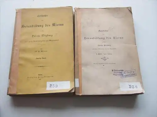 Geschichte der Heranbildung des Klerus in der Diöcese Wirzburg / Würzburg  2 Bände , 1897  , SEHR RAR !!!