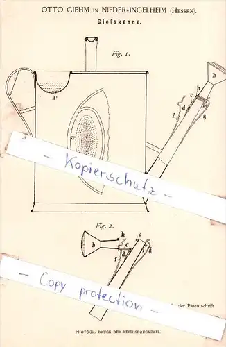 Original Patent - Otto Giehm in Nieder-Ingelheim , Hessen , 1885 , Gießkanne !!!