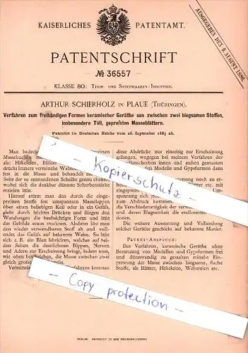 Original Patent - Arthur Schierholz in Plaue , Thüringen , 1885 , Formen keramischer Geräthe !!!