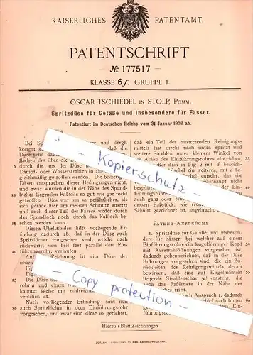 Original Patent - Oscar Tschiedel in Stolp, Pomm. , 1906 , Spritzdüse für Gefäße und für Fässer !!!