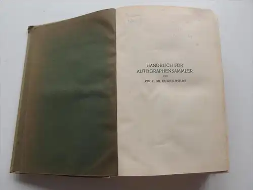 Handbuch für Autographen-Sammler , 1923 , mit Preisen zu sehr seltenen Autographen ,  R.C. Schmidt & Co , Autograph !!!