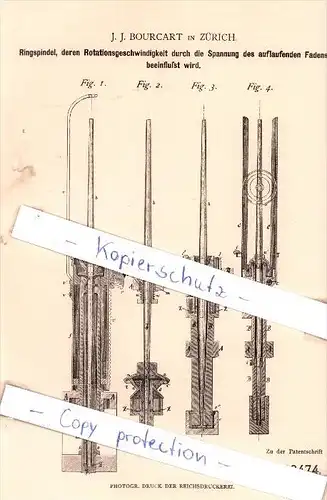 Original Patent - J. J. Bourcart in Zürich , 1881 , Ringspindel , Spinnerei !!!